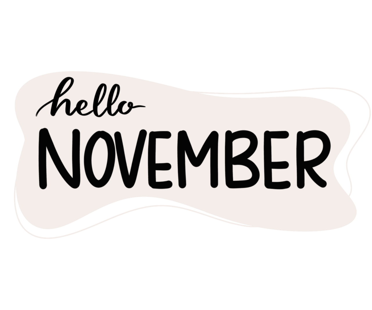 Hello november hand drawn lettering phrase clipart free