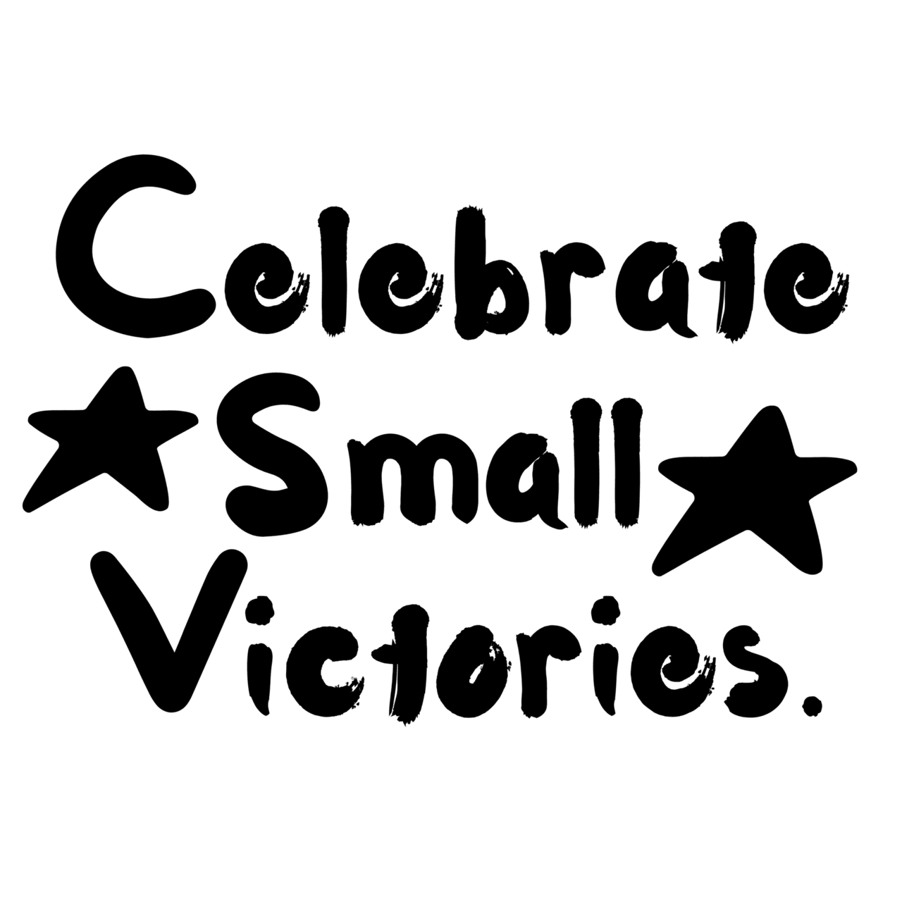 Congrats celebrate small victories text calligraphy clipart typography digital art graphics background motivational words positive mindset inspirational quotes artwork