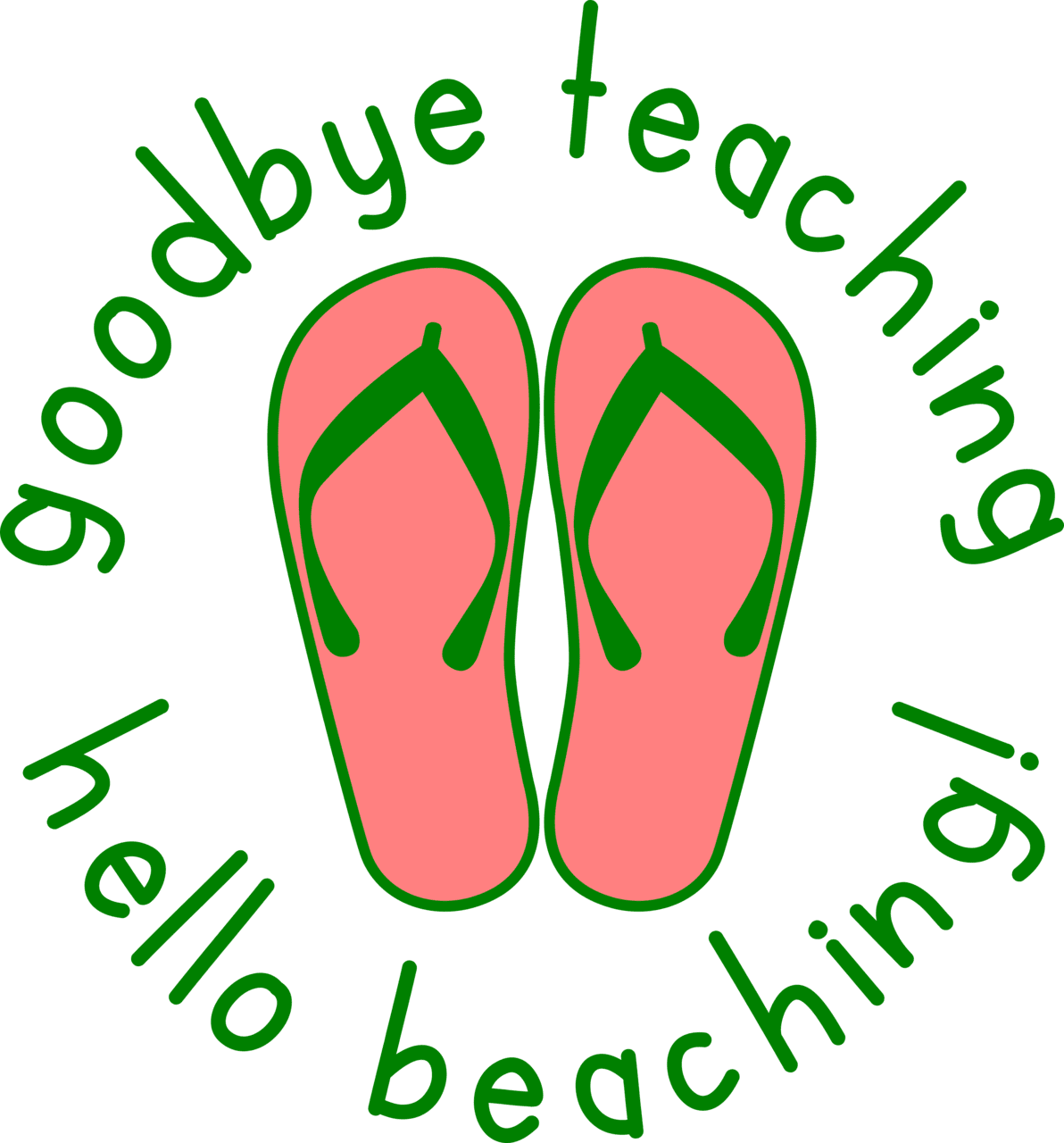 Flip flop last day of school for teachers the kingston home clipart background