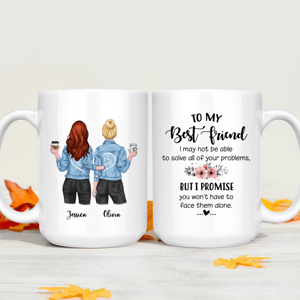 Coffee mug personalized ceramic white oz jeans best friend to my may not be able solve all of your problems but promise clipart clip art